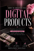 M Nicole's Digital Product Starter Guide